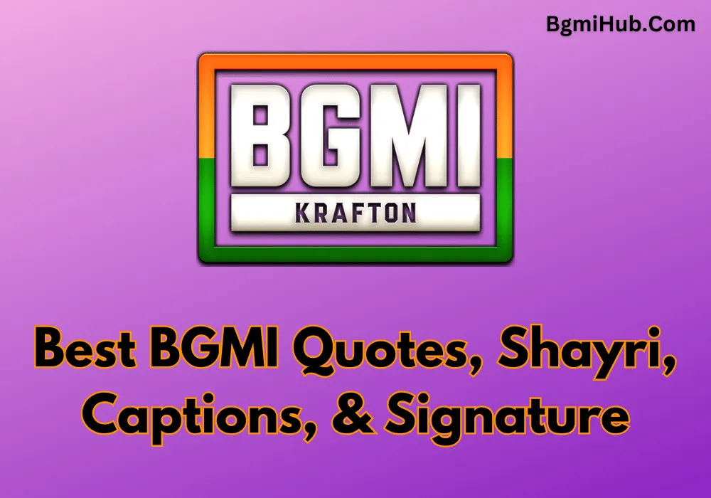 Best BGMI Quotes, Shayri and Captions