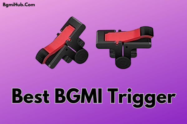 Best BGMI Trigger