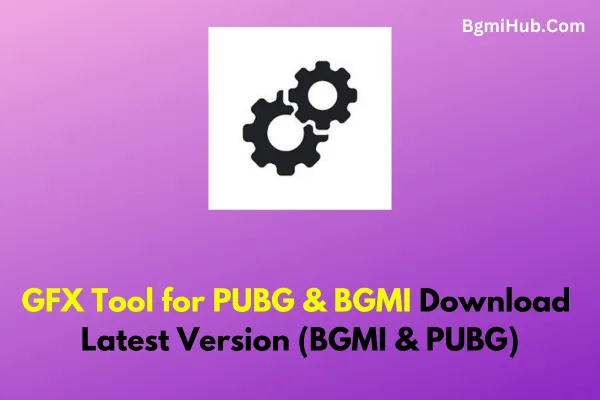 GFX Tool  pro for PUBG & BGMI Download